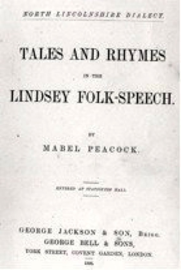 Tales and Rhymes in the Lindsey Folk-Speech
(1886)